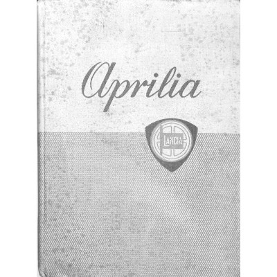 Manuale uso manutenzione istruzioni italiano vettura Lancia Aprilia del 1938