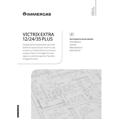 Manuale installazione e uso utente caldaia Immergas Victrix Extra 12 24 35 Plus