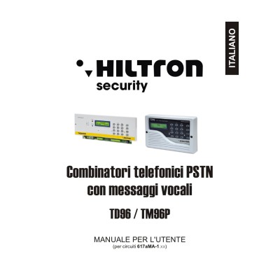 Manuale d'uso utente combinatore telefonico GSM Hiltron TD96 - TM96P