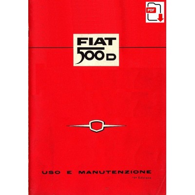 Manuale uso manutenzione istruzioni in italiano vettura Fiat 500D del 1964
